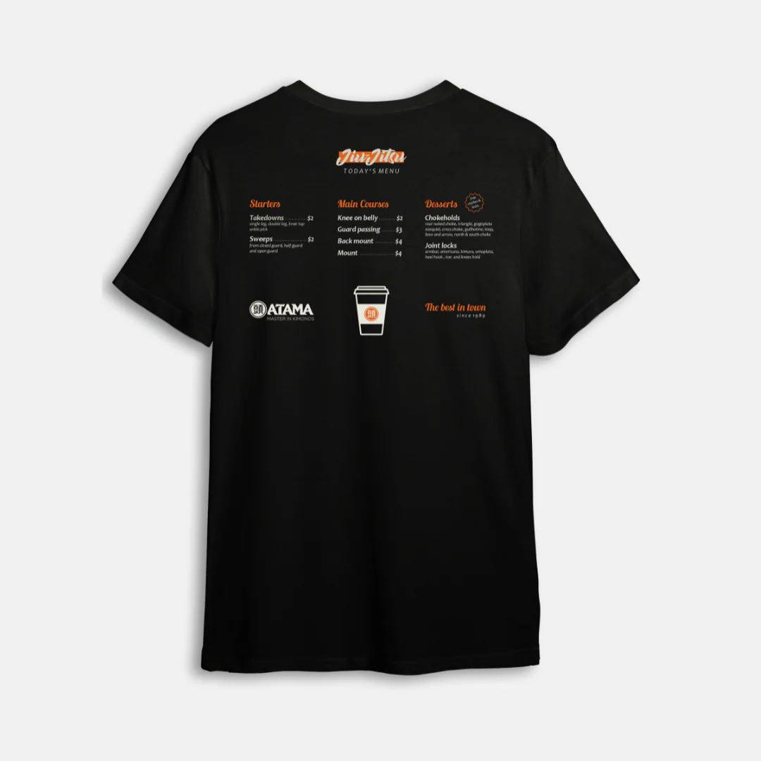 BLACK ATAMA TODAY'S MENU BJJ T-SHIRTS
